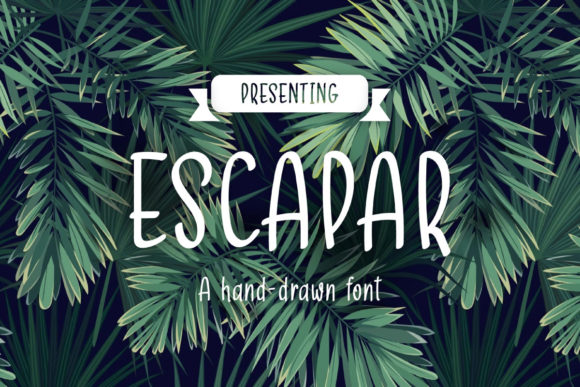 Escapar Font for Creative Design
